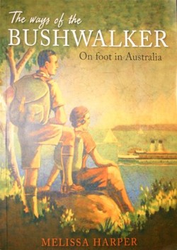 The ways of the bushwalker - cover